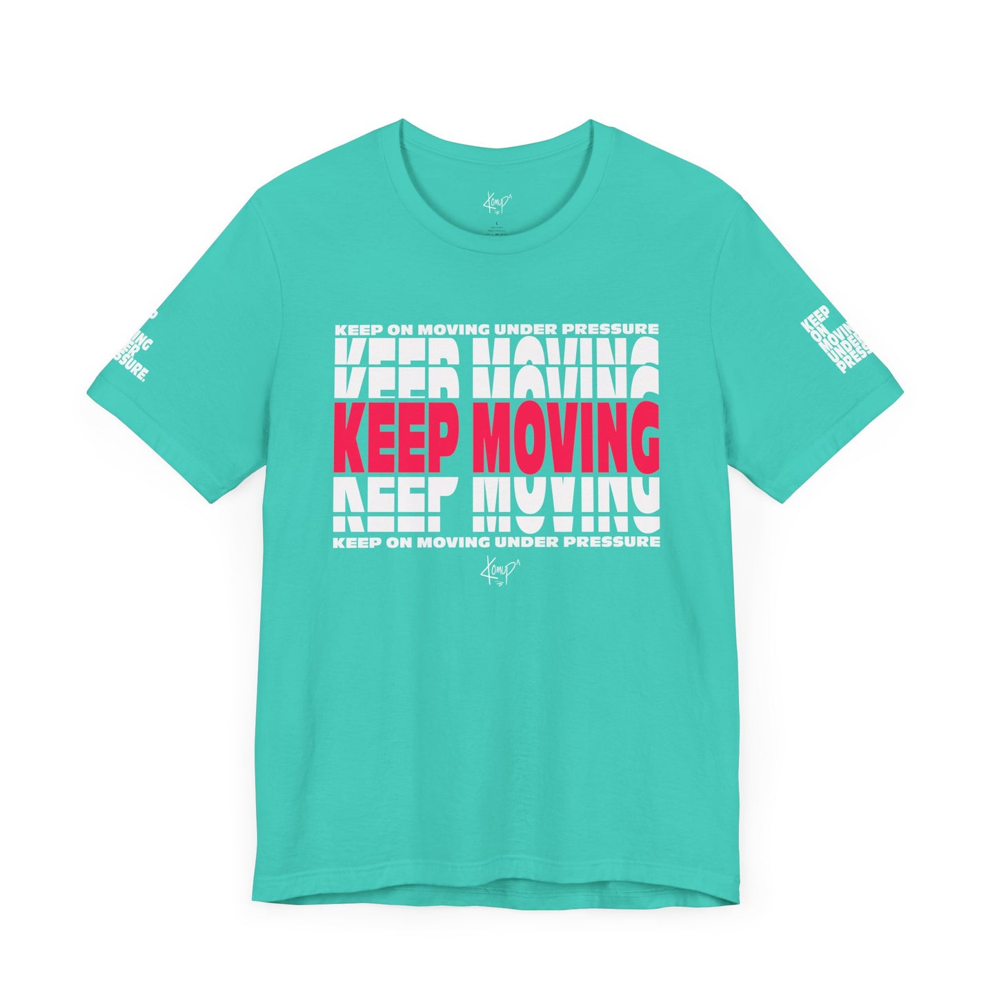 Keep Moving Tee