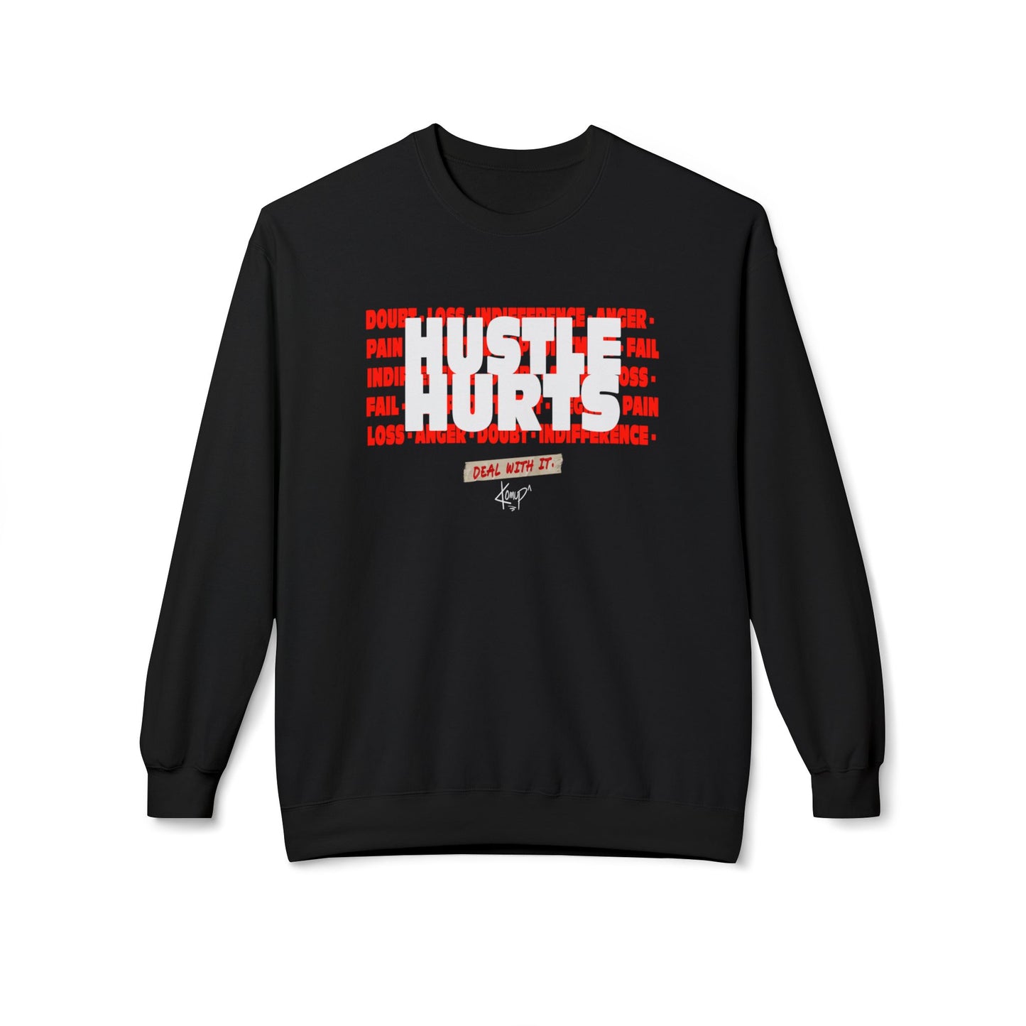 Hustle Hurts Crewneck Sweatshirt