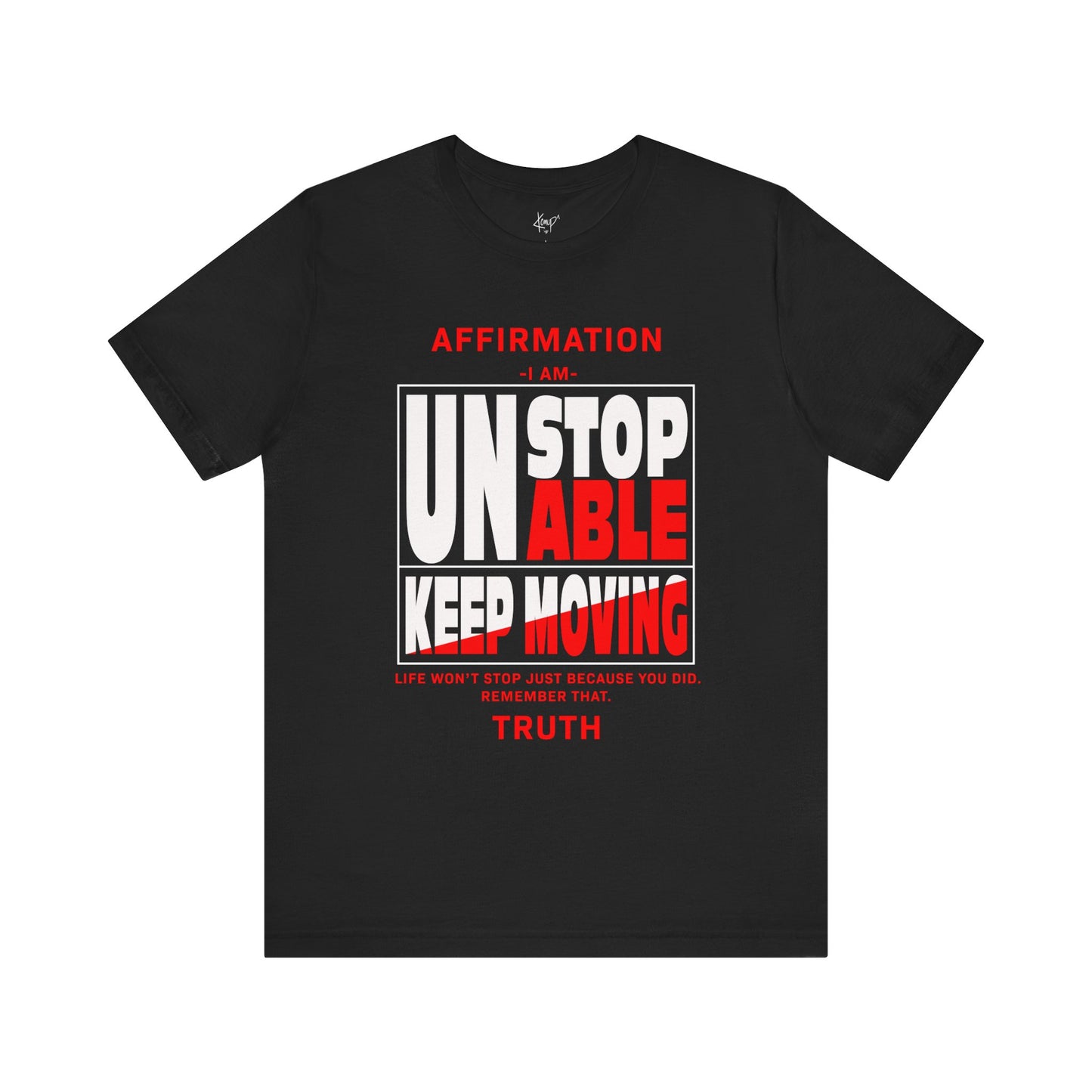 Unstoppable Tee